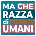 Ma Che Razza di Umani